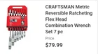 Craftsman Metric Reversible Flex Head Ratcheting Combination Wrench Set 7PC New. Price: $49.95.