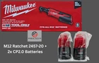 New Milwaukee M12 Cordless 3/8" Ratchet, 2457-20 W/ 2X Pack CP2.0 2.0AH Battery. Price: $157.98.